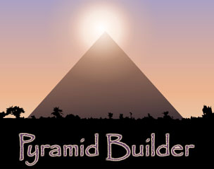 PYRAMID BUILDER