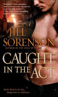 Book Watch: Caught in the Act by Jill Sorenson.