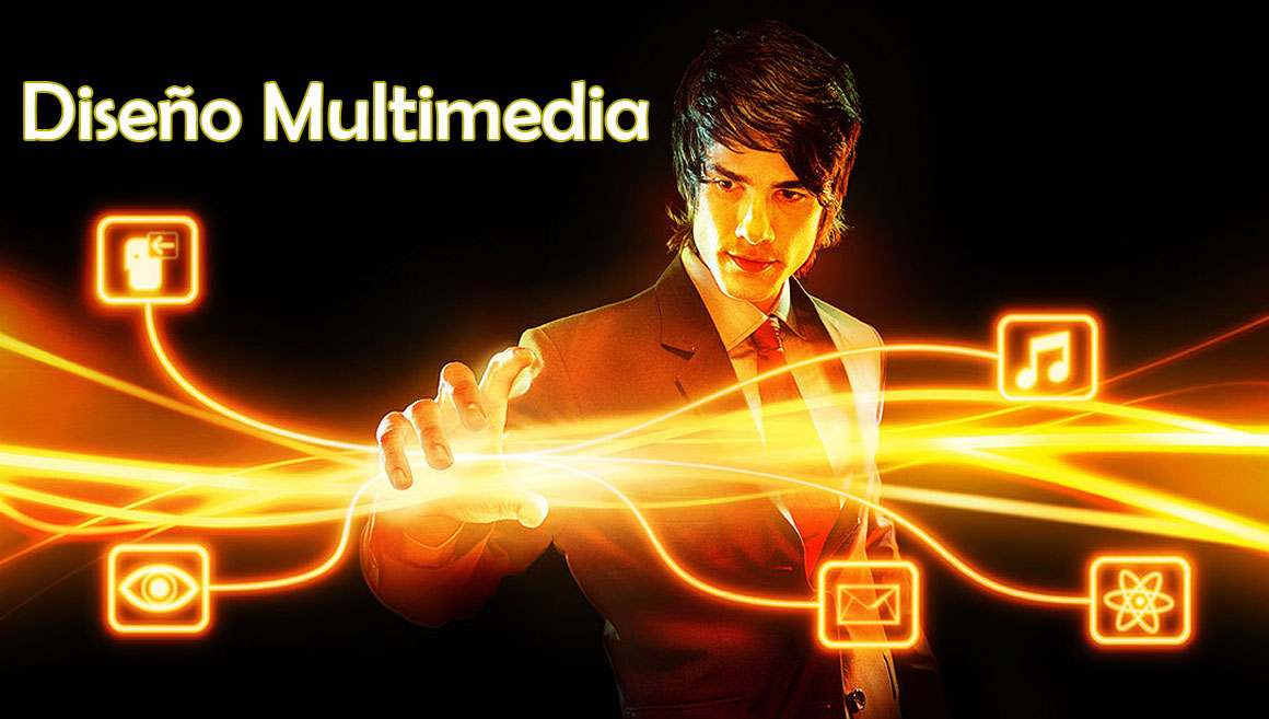 DISEÑO MULTIMEDIA Multimedia Integral