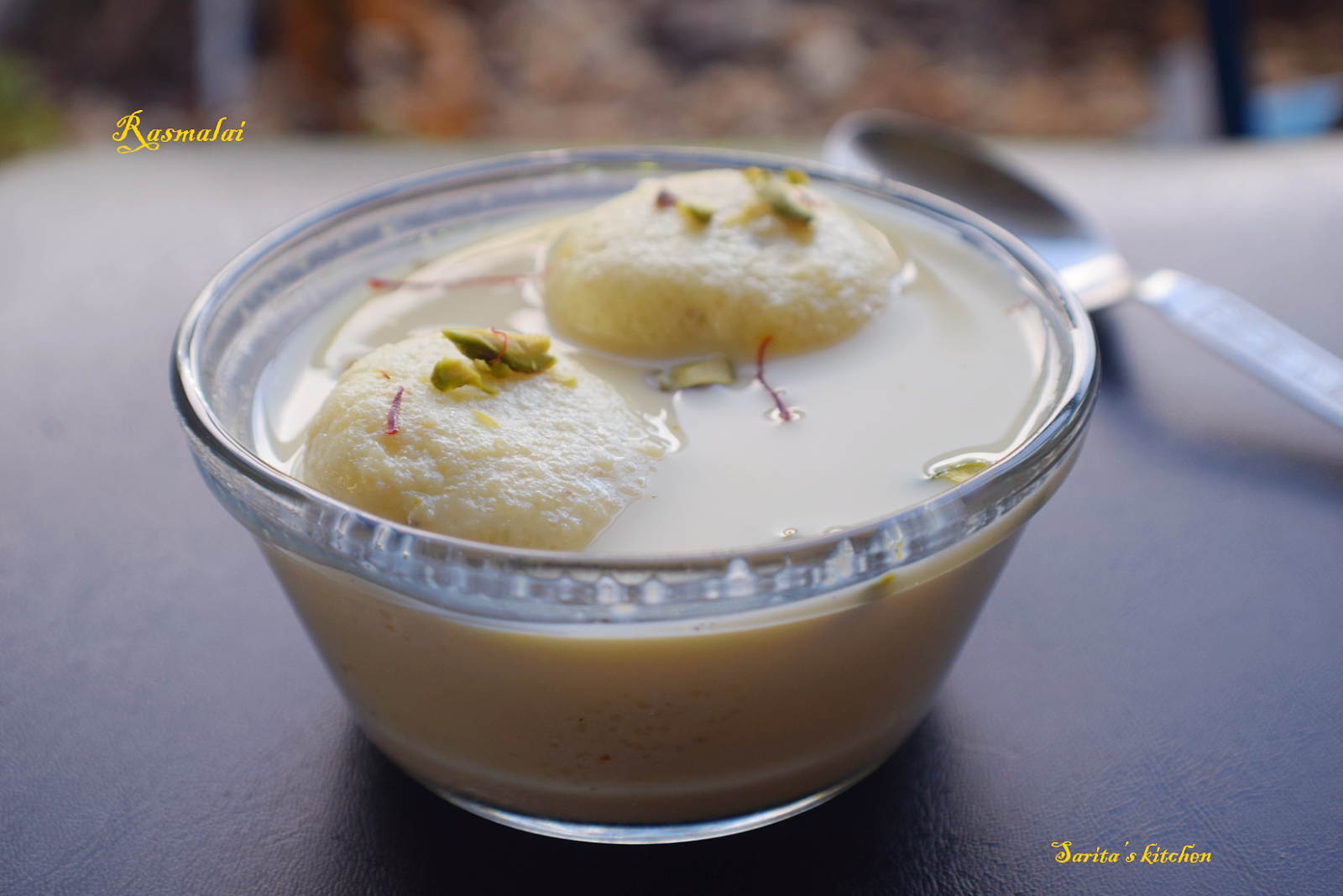 Sarita's Kitchen Blog Rasmalai( Indian dessert)