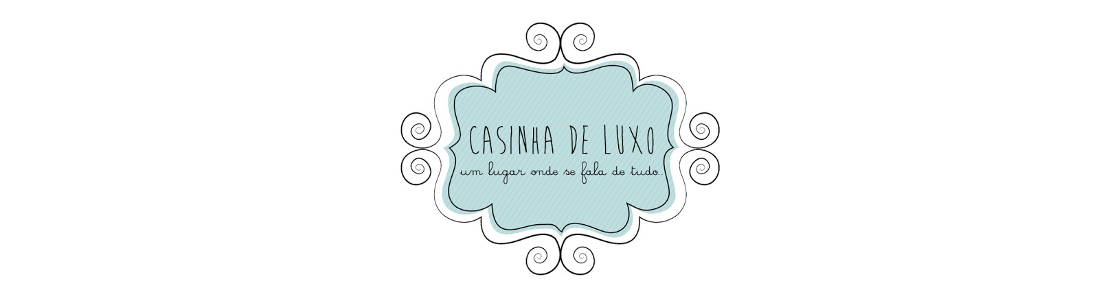 Casinha de Luxo