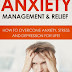 Anxiety Management & Relief - Free Kindle Non-Fiction