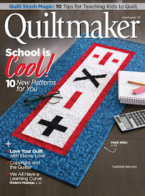 Featured in the current issue of Quiltmaker! Jul/Aug 20