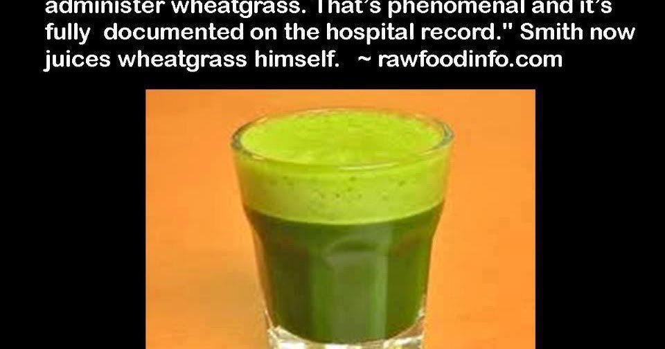 Natural Cures Not Medicine Wheatgrass Juice A Great Natural Cure