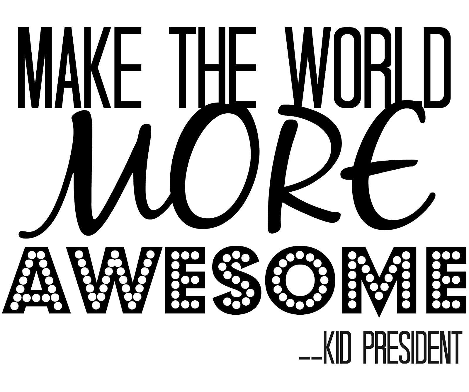 Kid President Quotes Sugar Bee Crafts Bloglovin