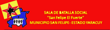 Sala de batalla Socialista San Felipe El Fuerte