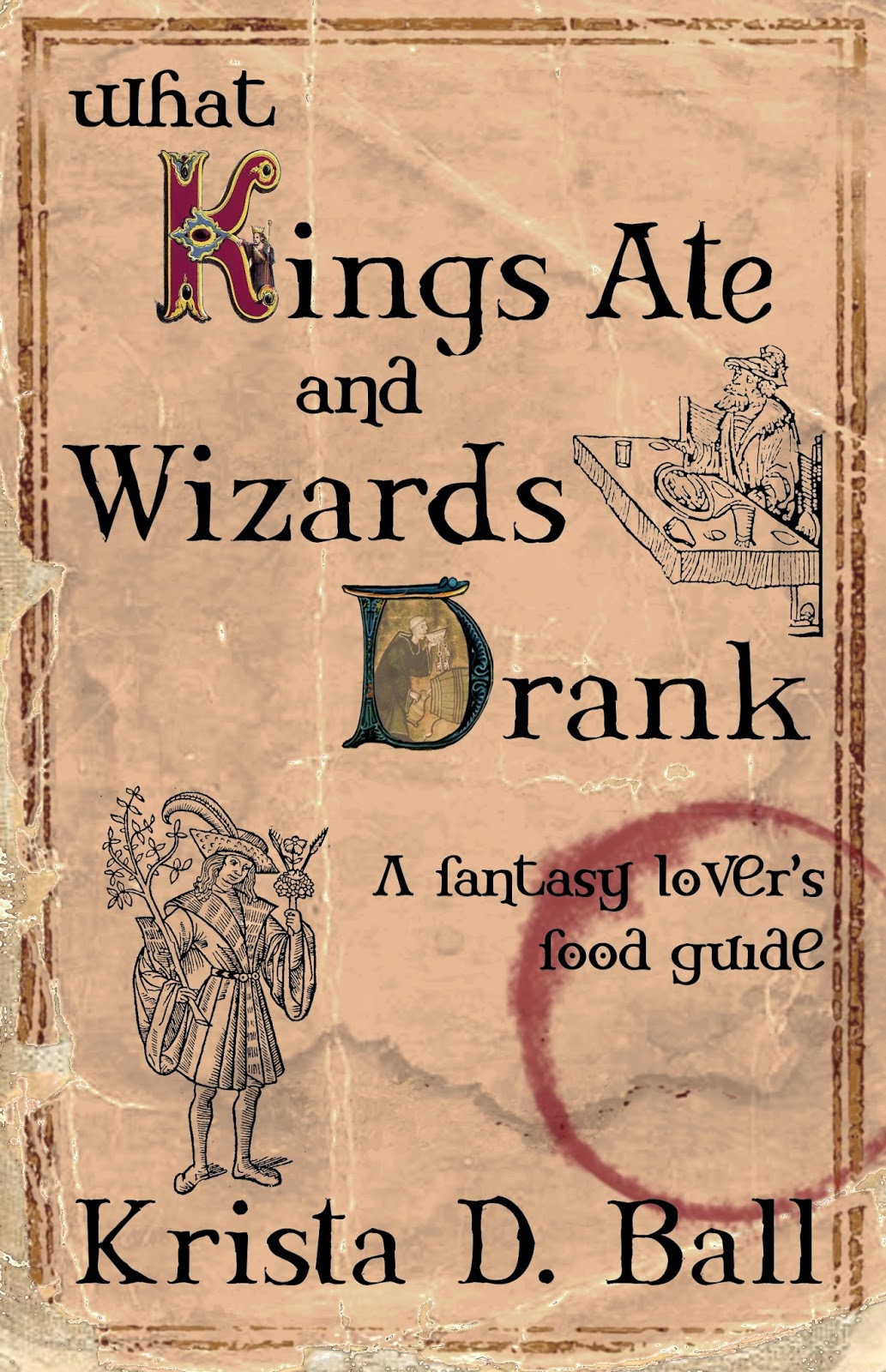 https://www.goodreads.com/book/show/16122737-what-kings-ate-and-wizards-drank