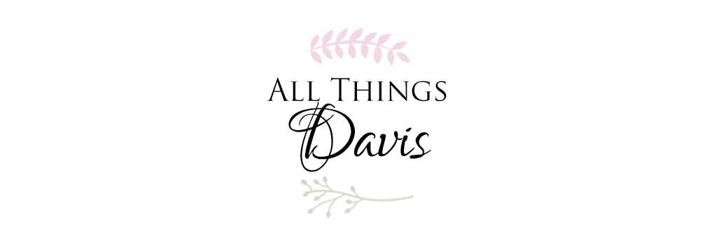 All Things Davis