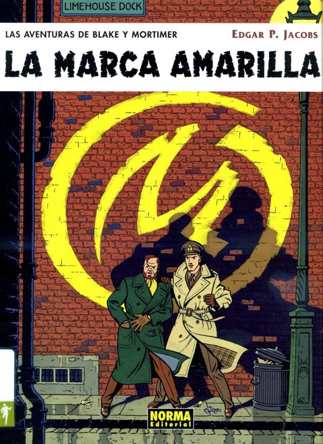 Las aventuras de Blake y Mortimer V. 3, La marca amarilla,Edgar P. Jacobs,Norma Editorial tienda de comics en México distrito federal, venta de comics en México df