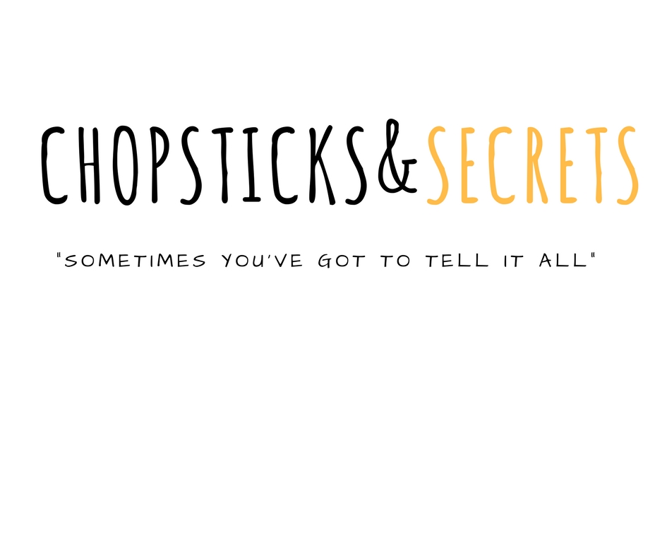 chopsticks and secrets