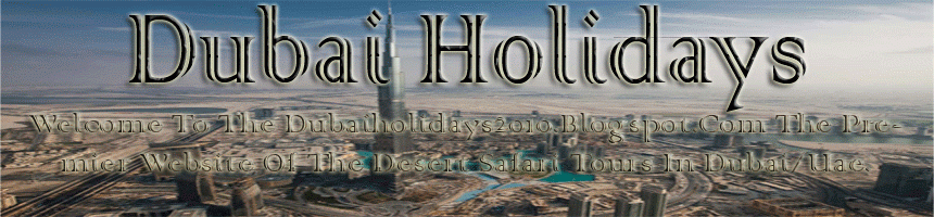 Dubai Holidays