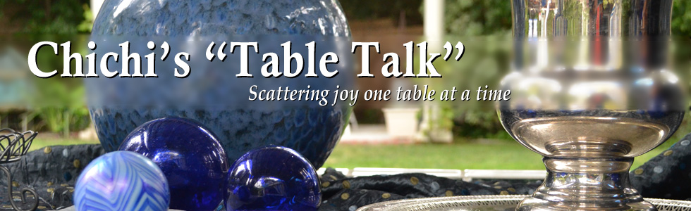 Chichi's "Table Talk"