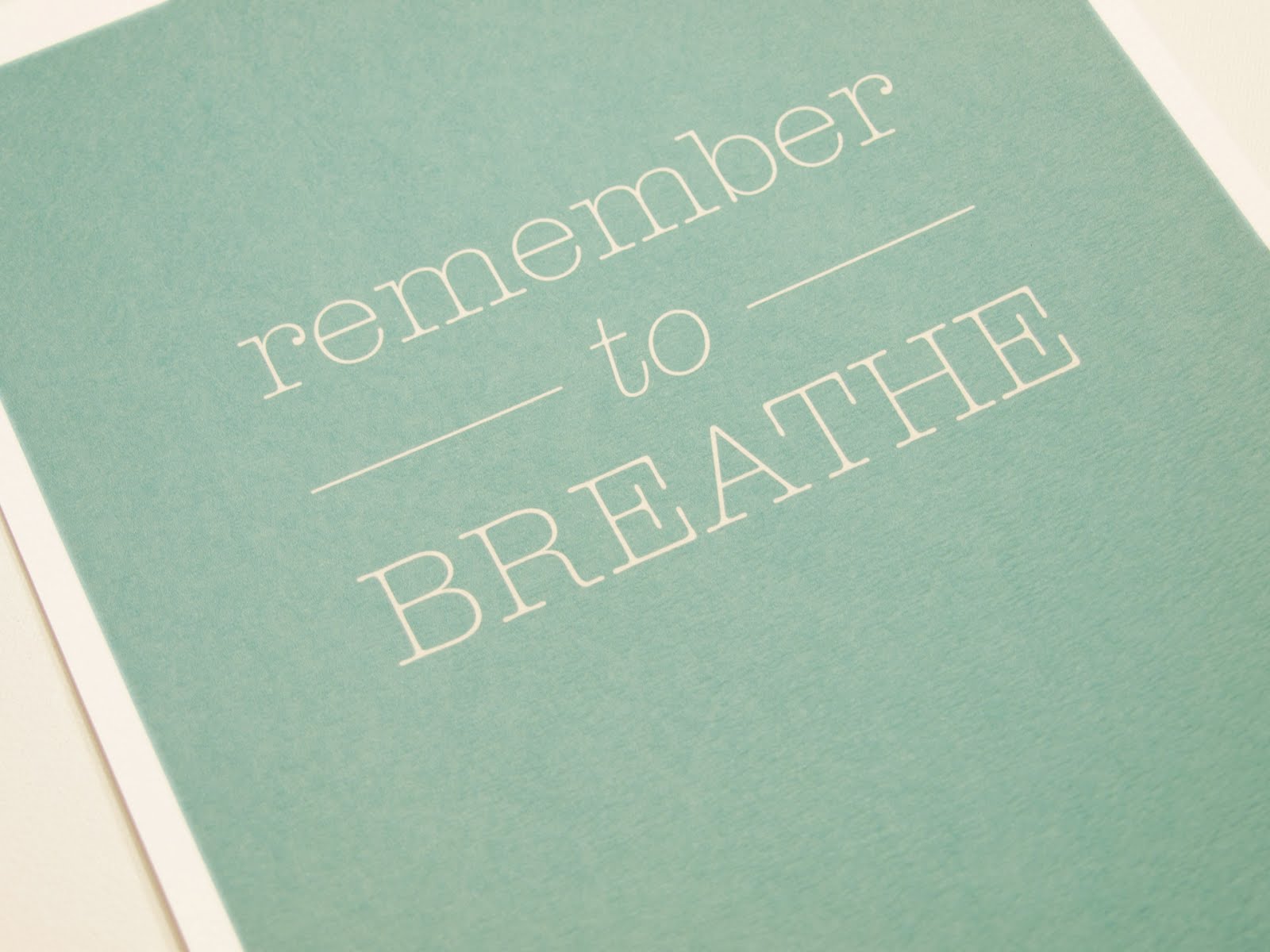 Remember to breathe