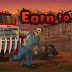 Earn To Die Mod Apk v.1.0.6 Unlimited Money