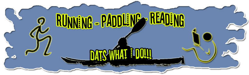 Running, Paddling, & Reading