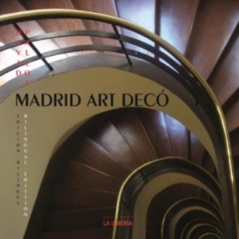 Madrid Art Decó - El libro/The book