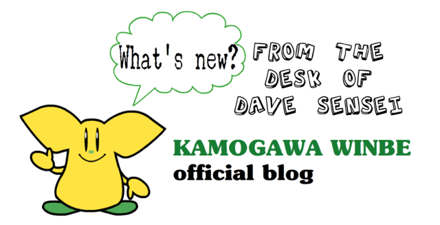 KAMOGAWA WINBE DAVE SENSEI