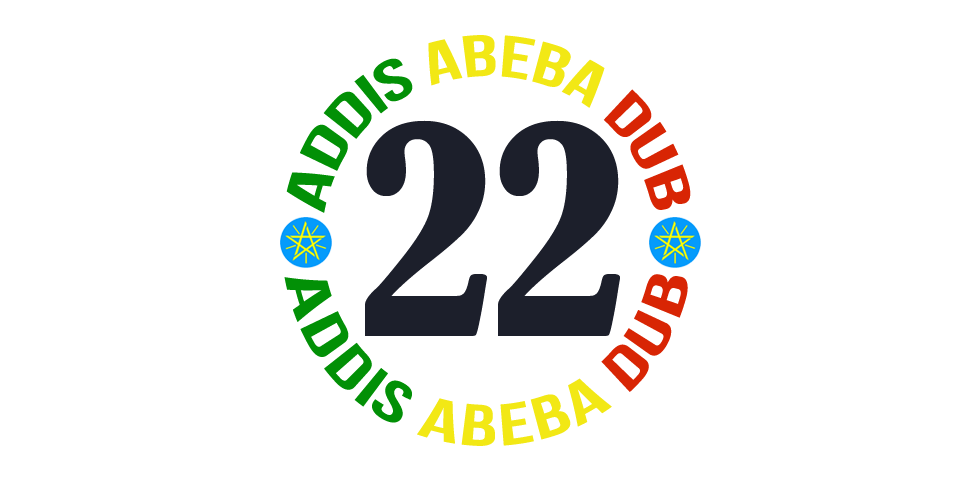 Addis Abeba Dub 22