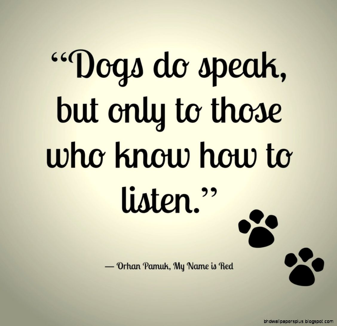 Dog Quotes and Sayings Dog Quotes and Sayings