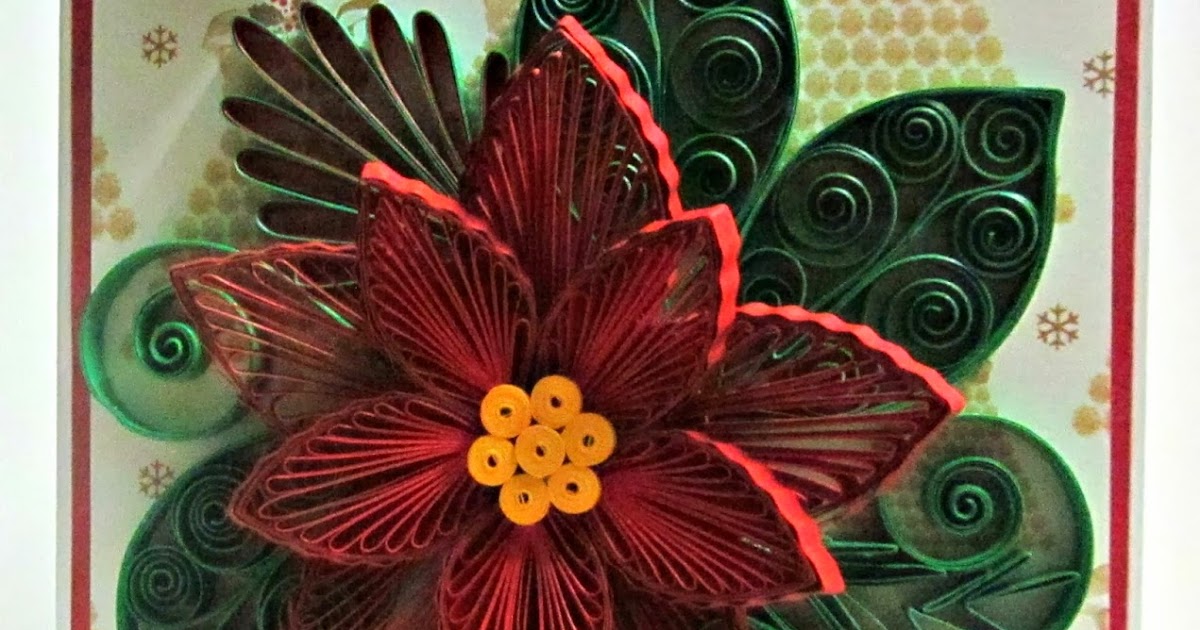 DAYDREAMS Quilled poinsettia Christmas card.