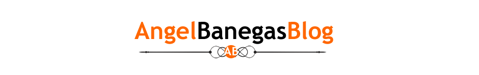 Angel Banegas Blog