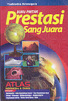   Judul Buku : BUKU PINTAR PRESTASI SANG JUARA ATLAS INDONESIA DAN DUNIA Pengarang : yudhistira Ikranegara Penerbit : Lingkar Media