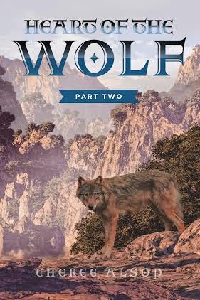 Heart of the Wolf Part Two by Cheree Alsop