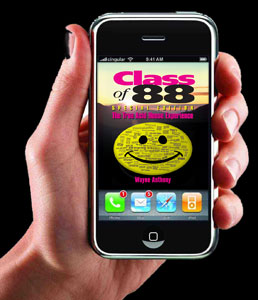 Class of 88 on your iTouch