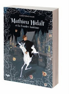 [Christophe Mauri] Mathieu Hidalf et la Foudre fantôme Mathieu+hidalf+2