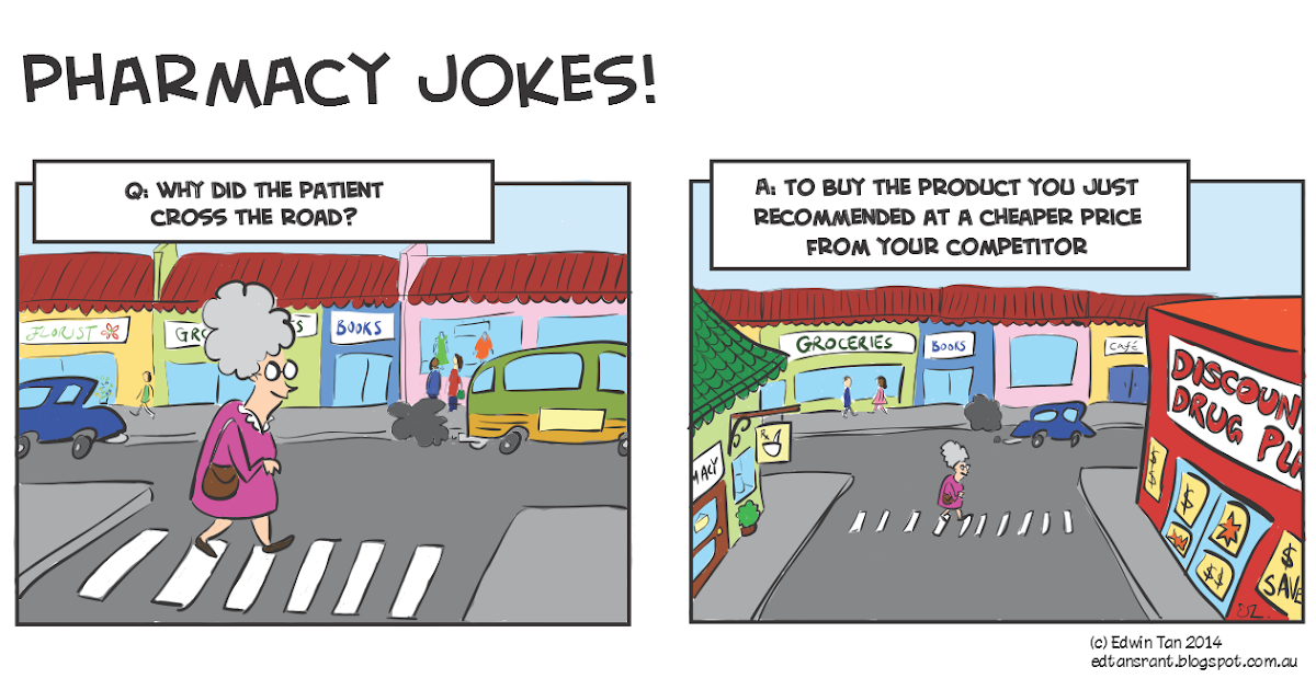Ed's Rant. Pharmacy Jokes