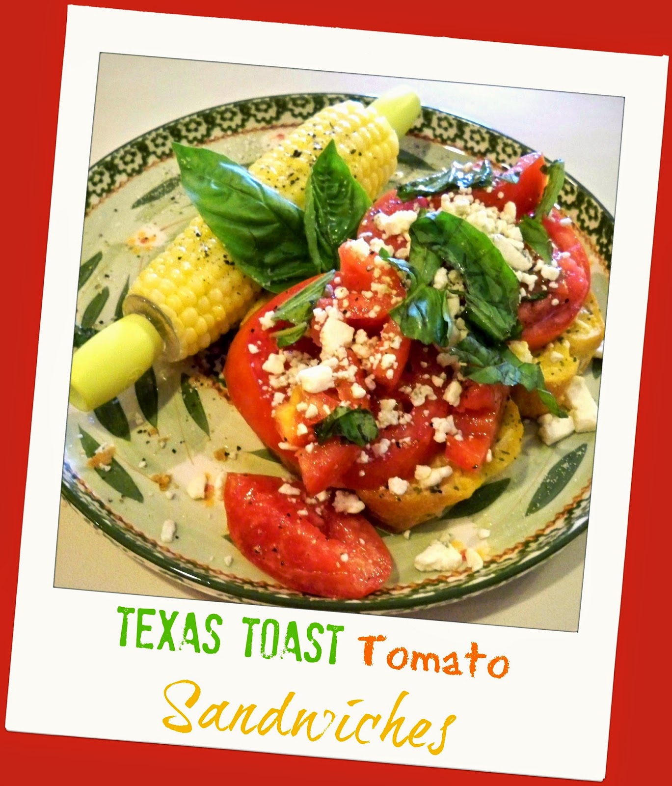 Easy as Pie Texas Toast Tomato Sandwiches
