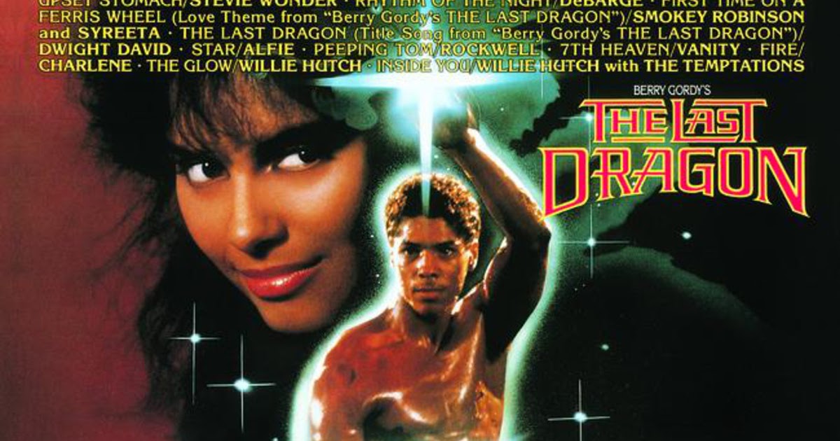 the last dragon movie songs the last dragon movie songs