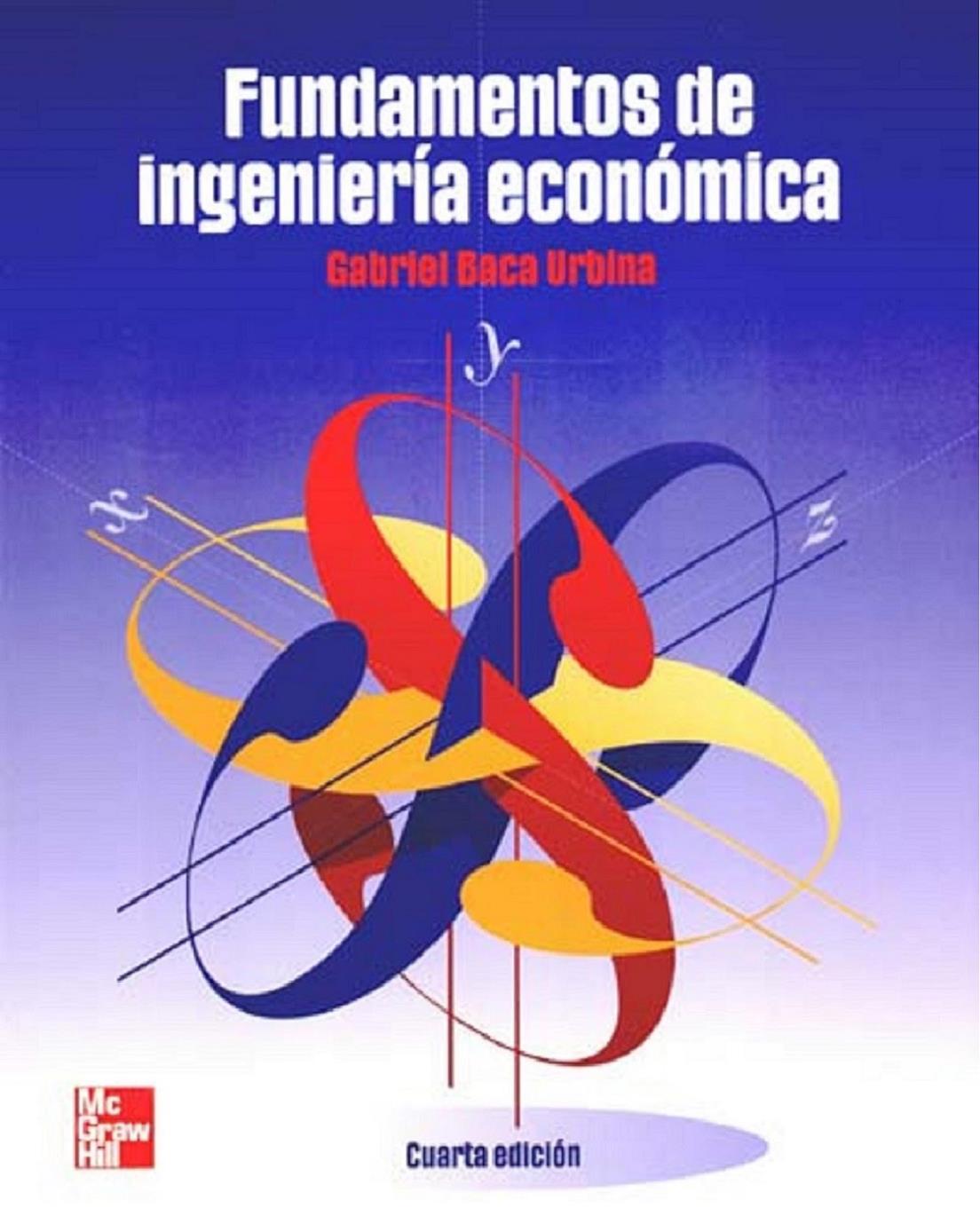 Solucionario Fundamentos De Ingenieria Economica Gabriel Baca Urbina