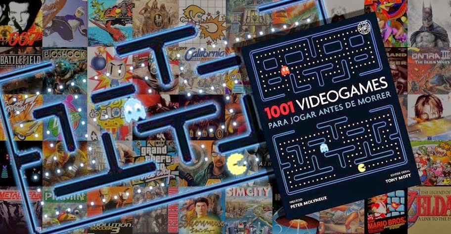 Retrogame Brasil: Livro 1001 videogames para jogar antes de morrer