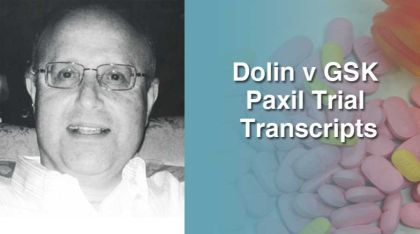 Dolin Vs GSK Paxil Trial Court Transcripts