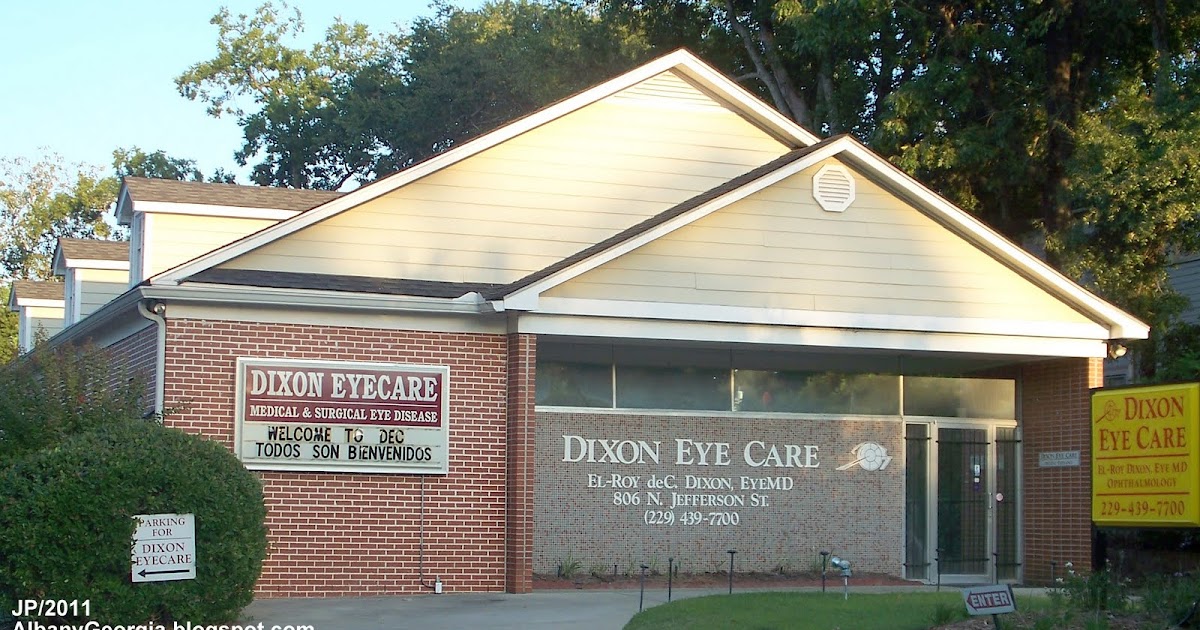 DIXON EYE CARE ALBANY ElRoy deC. Dixon Eye MD. Dr. Dixon Eye