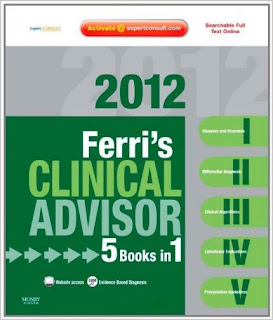 Ferri's Clinical Advisor 2012: 5 Books in 1 FERRI+2012