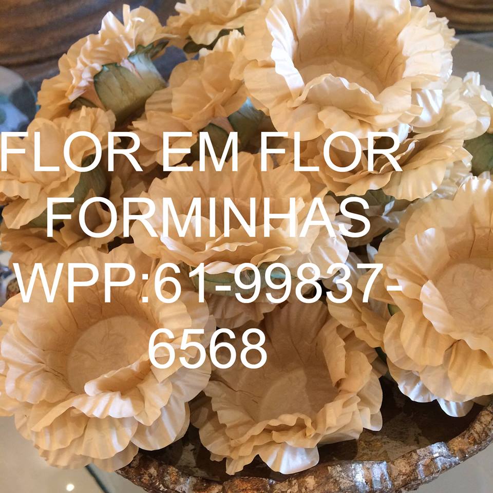 FLOR  EM  FLOR - Forminhas para doces e Lembrancinhas