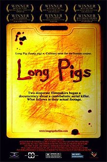 long pigs is a movie based around an independent film crew following