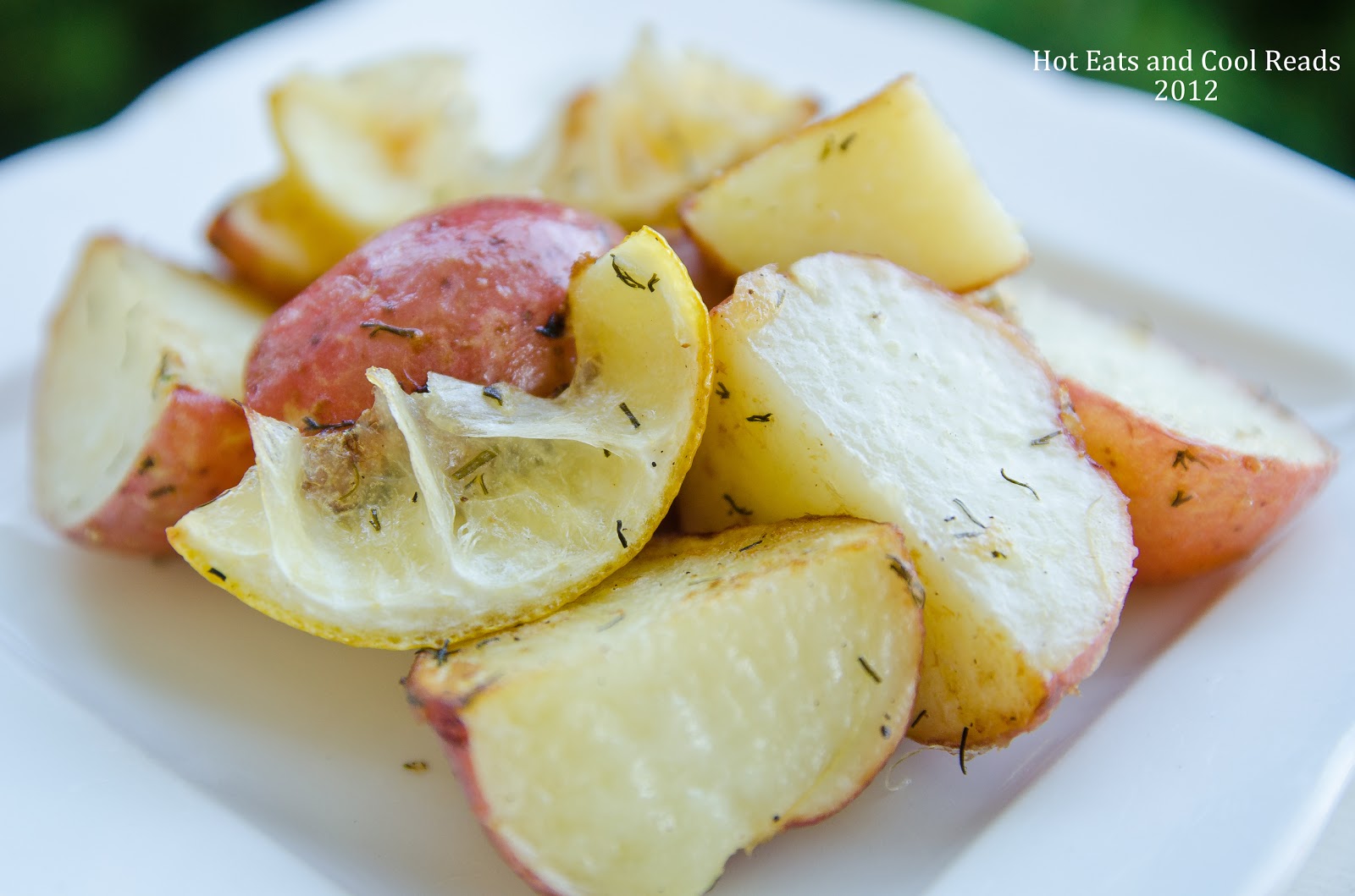 Hot Eats and Cool Reads Roasted Lemons and Dill Potatoes Recipe
