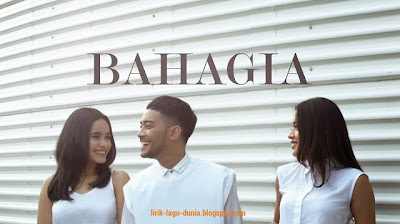 Lirik Lagu Gamaliel Audrey Cantika Bahagia Lirik Lagu Dug Agc