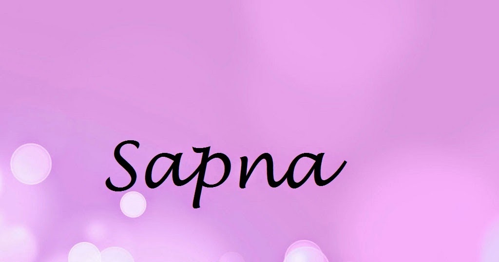 Sapna Name Wallpapers Sapna ~ Name Wallpaper Urdu Name Meaning Name Images  Logo Signature