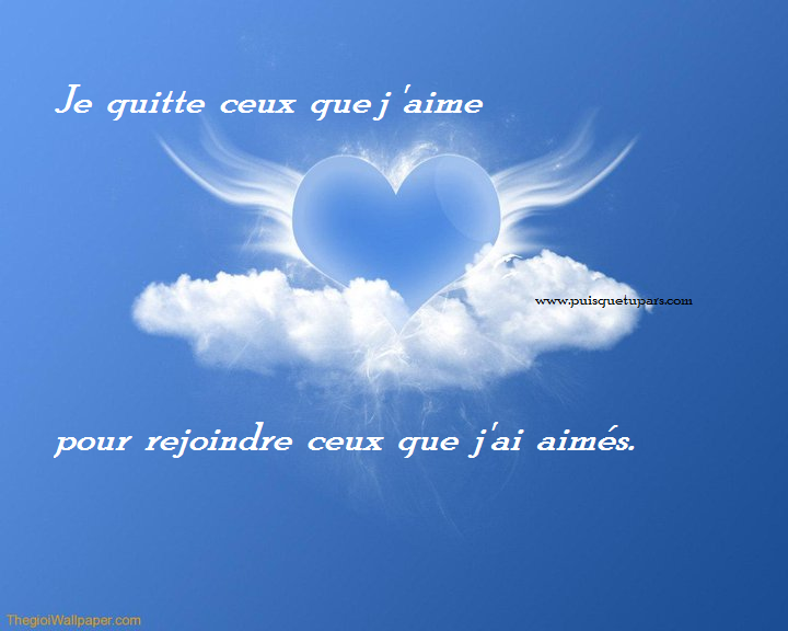 Puisque tu pars&hellip; Images pour deuil avec citations