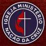 Igreja Ministério Nação da Cruz