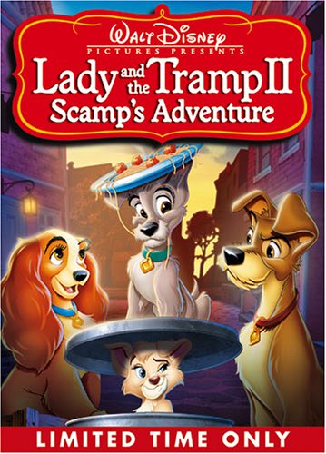 Lady And The Tramp II: Scamp`S Adventure [2001 Video]