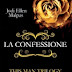 Anteprima 6 marzo: "La confessione. This man trilogy" di Jodi E. Malpas