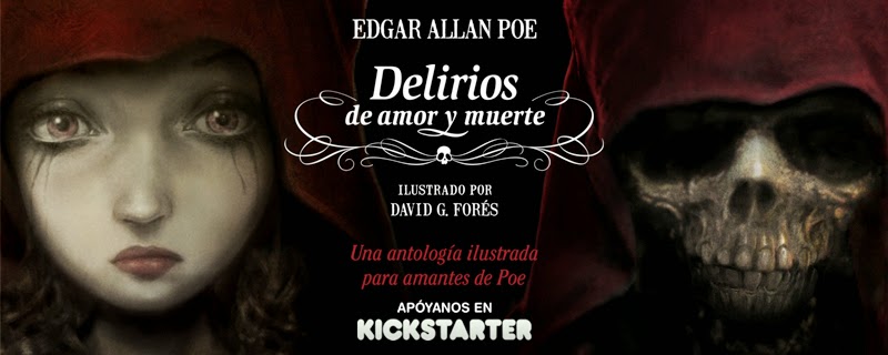 Delirios de amor y muerte. Antología de Poe ilustrada