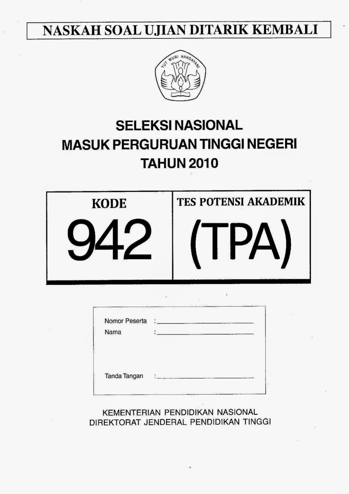 Berbagi Dan Belajar Naskah Soal Snmptn 2010 Tes Potensi Akademik Tpa Kode Soal 942