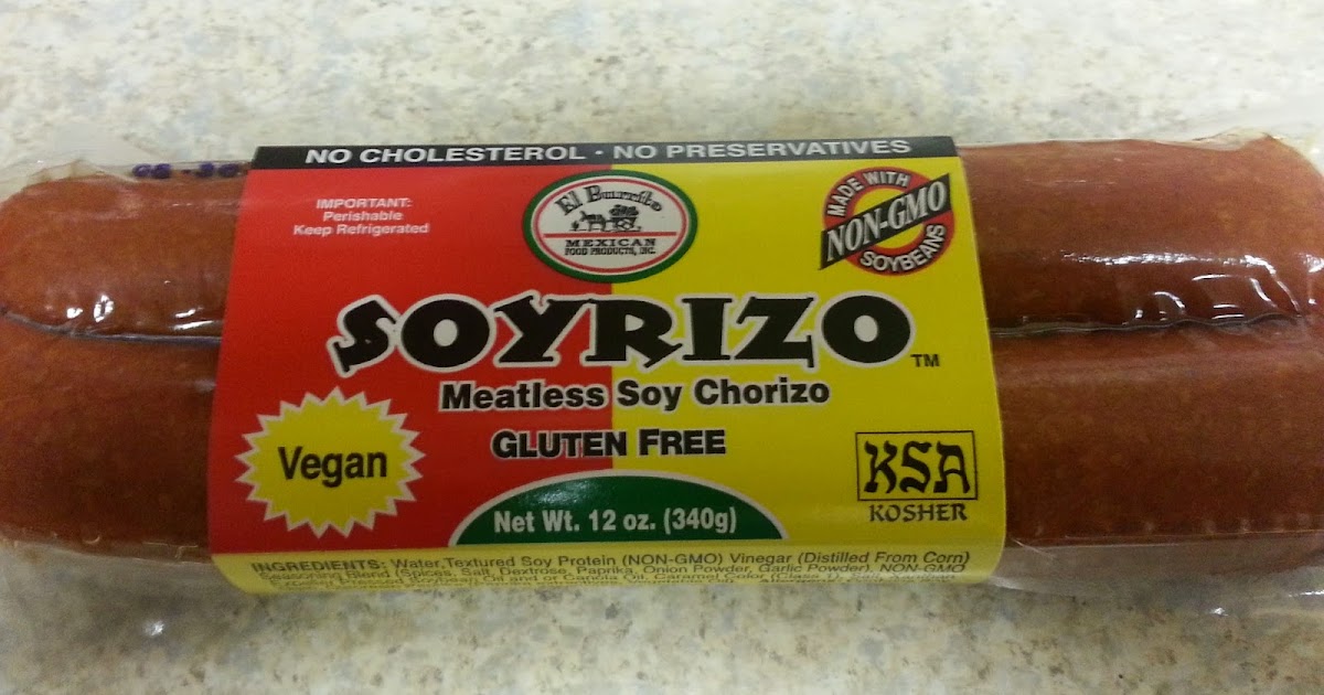 'Soyrizo' The Meatless Chorizo