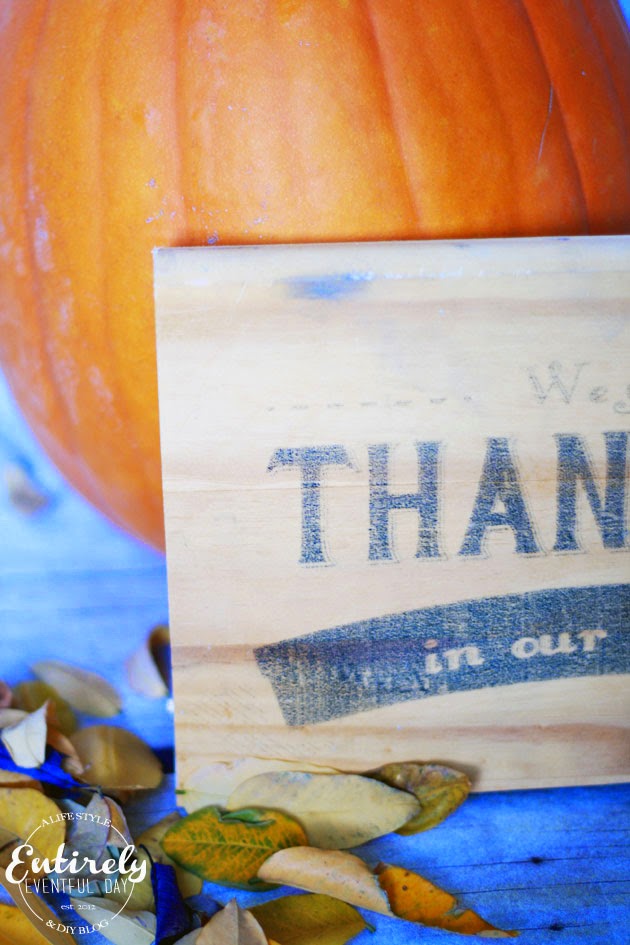DIY Wood Transfer Thanksgiving Sign. 